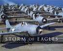 Storm of Eagles : The Greatest Aviation Photographs of World War II-9781472823007