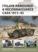 Italian Armoured & Reconnaissance Cars 1911-45-9781472824332