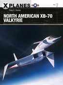 North American XB-70 Valkyrie-9781472825032