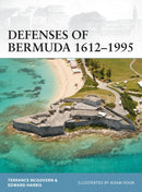 Defenses of Bermuda 1612-1995-9781472825964