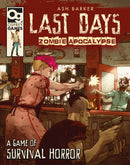 Last Days: Zombie Apocalypse : A Game of Survival Horror-9781472826695