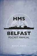 HMS Belfast Pocket Manual-9781472827821