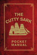 The Cutty Sark Pocket Manual-9781472831422