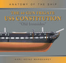 The 44-Gun Frigate USS Constitution 'Old Ironsides'-9781472832580