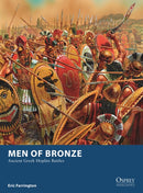 Men of Bronze : Ancient Greek Hoplite Battles-9781472832610