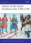 Armies of the Great Northern War 1700-1720-9781472833495