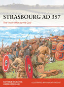Strasbourg AD 357 : The victory that saved Gaul-9781472833983