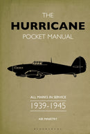 The Hurricane Pocket Manual : All marks in service 1939-45-9781472834263