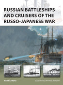 Russian Battleships and Cruisers of the Russo-Japanese War-9781472835086