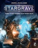 Stargrave : Science Fiction Wargames in the Ravaged Galaxy-9781472837509