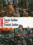 Soviet Soldier vs Finnish Soldier : The Continuation War 1941-44-9781472838308