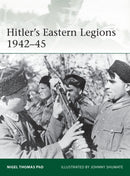 Hitler''s Eastern Legions 1942–45