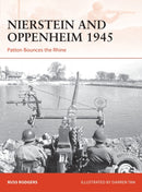 Nierstein and Oppenheim 1945 : Patton Bounces the Rhine-9781472840400
