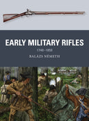 Early Military Rifles : 1740-1850-9781472842312