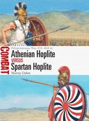 Athenian Hoplite vs Spartan Hoplite : Peloponnesian War 431-404 BC-9781472844125