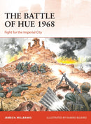 The Battle of Hue 1968 : Fight for the Imperial City-9781472844712