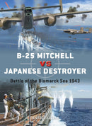 B-25 Mitchell vs Japanese Destroyer : Battle of the Bismarck Sea 1943-9781472845177