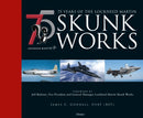 75 years of the Lockheed Martin Skunk Works-9781472846471