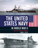 The United States Navy in World War II : From Pearl Harbor to Okinawa-9781472848048