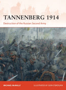 Tannenberg 1914 : Destruction of the Russian Second Army-9781472850225