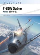 F-86A Sabre : Korea 1950-51-9781472850355
