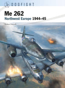 Me 262 : Northwest Europe 1944-45-9781472850515