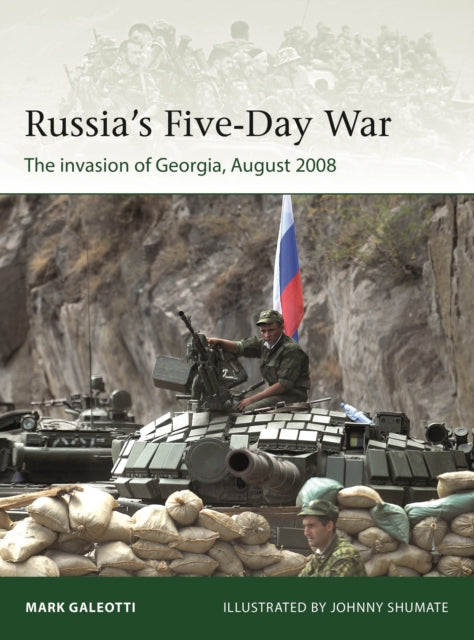 Russia''s Five-Day War