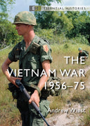 The Vietnam War : 1956-75-9781472851123