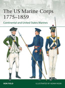 The US Marine Corps 1775-1859 : Continental and United States Marines-9781472851543