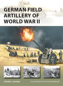 German Field Artillery of World War II-9781472853974