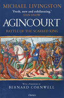 Agincourt : Battle of the Scarred King-9781472855169