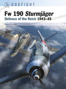Fw 190 Sturmjager : Defence of the Reich 1943-45-9781472857460
