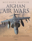 Afghan Air Wars : Soviet, US and NATO operations, 1979-2021-9781472859013