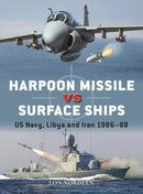 Harpoon Missile vs Surface Ships : US Navy, Libya and Iran 1986-88-9781472859204