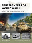 Beutepanzers of World War II : Captured tanks and AFVs in German service-9781472859389