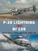 P-38 Lightning vs Bf 109 : North Africa, Sicily and Italy 1942-43-9781472859549