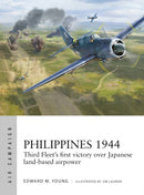 Philippines 1944 : Third Fleet's first victory over Japanese land-based airpower-9781472860439