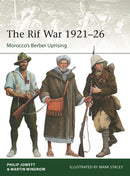 The Rif War 1921-26 : Morocco's Berber Uprising-9781472862471