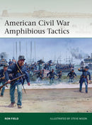 American Civil War Amphibious Tactics-9781472863164