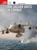 RAF Jaguar Units in Combat-9781472865250