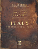 Silver Bayonet: Italy: The Shades of Calabria
