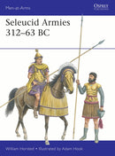 Seleucid Armies 312-63 BC-9781472866141