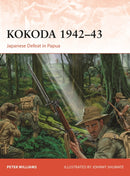 Kokoda 1942-43 : Japanese Defeat in Papua-9781472869821