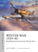 Winter War 1939-40 : Repelling the Soviets from Finnish skies-9781472870575
