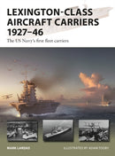 Lexington-Class Aircraft Carriers 1927–46