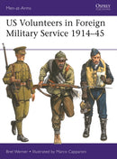 US Volunteers in Foreign Military Service 1914–45