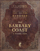 The Silver Bayonet: The Barbary Coast : A Rising Tide-9781472875426