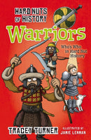 Hard Nuts of History: Warriors-9781472905642