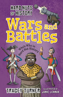Hard Nuts of History: Wars and Battles-9781472910943