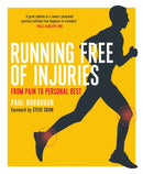 Running Free of Injuries : From Pain to Personal Best-9781472913807